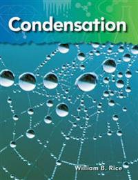 Condensation: Matter