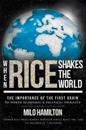 When Rice Shakes The World