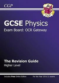 GCSE Physics OCR Gateway Revision Guide (with Online Edition)