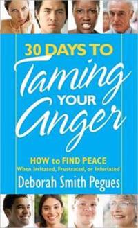 30 Days to Taming Your Anger
