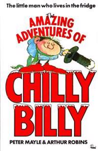 The Amazing Adventures of Chilly Billy