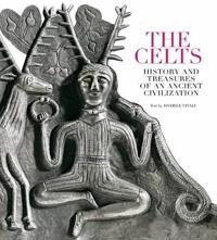 Celts - history and treasures of an ancient civilisation