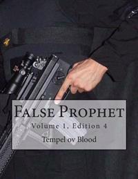 False Prophet: Volume 1, Edition 4