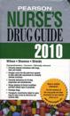 Pearson Nurse's Drug Guide 2010