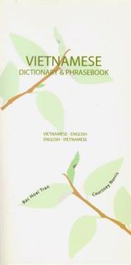 Vietnamese-English/English-Vietnamese Dictionary & Phrasebook