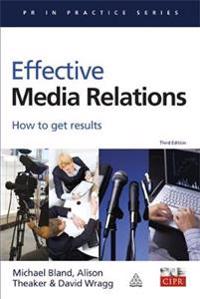 Effective Media Relations