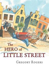 The Hero of Little Street