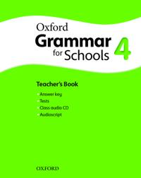 Oxford Grammar for Schools: 4: Teacher's Book and Audio CD Pack