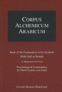Book of the Explanation of the Symbols Kitab Hall ar-Rumuz