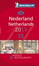 Nederland 2011 Michelin : Hotell och restaurangguide