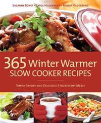 365 Winter Warmer Slow Cooker Recipes