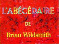 L'Abecedaire = Brian Wildsmith's ABC