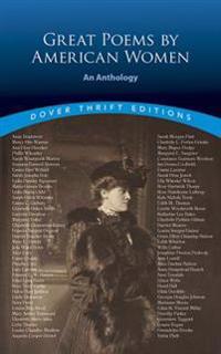 Great Poems by American Women: An Anthology