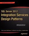 SQL Server 2012 Integration Services Design Patterns