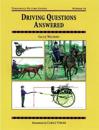 Driving Questions Answered