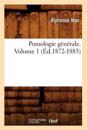 Pomologie G?n?rale. Volume 1 (?d.1872-1883)