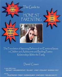 The Guide to Honest Parenting