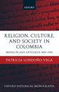 Religion, Society, and Culture in Colombia