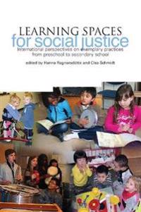 Learning Spaces for Social Justice
