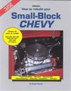 How To Rebuild Small Block Chevy