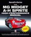 The MG Midget and Austin Healey Sprite High Performance Manual