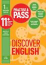 Practise & Pass 11+ Level One: Discover English