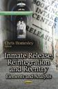Inmate Release, ReintegrationReentry