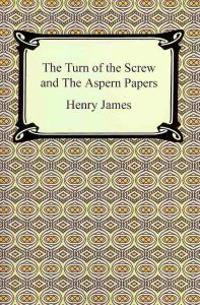 The Turn of the Screw / The Aspern Papers