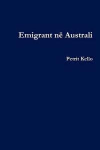 Emigrant Ne Australi (Emigrant in Australia)