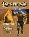 Pathfinder Adventure Path: Shifting Sands