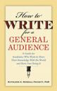 How to Write for a General Audience