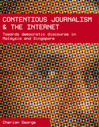 Contentious Journalism and the Internet