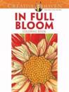 Creative Haven in Full Bloom Coloring Book