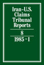 Iran-U.S. Claims Tribunal Reports: Volume 8