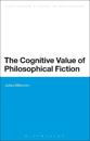 The Cognitive Value of Philosophical Fiction