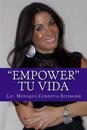 "Empower tu Vida": Recibe sanacion Fisica, Mental y Espiritual en 21 Dias