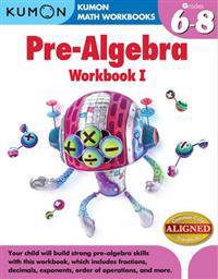 Pre-Algebra Workbook I