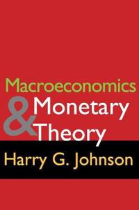 Macroeconomics & Monetary Theory