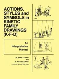 Action, Styles and Symbols in Kinetic Family Drawings (KFD)