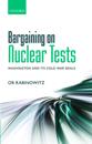Bargaining on Nuclear Tests