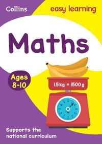 Collins Easy Learning Maths Age 8-10