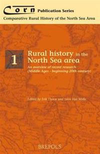 Rural History in the North Sea Area