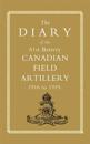 Diary of the 61st Battery Canadian Field Artillery 1916-1919