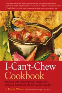 I-Can't-Chew Cookbook