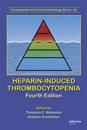 Heparin-Induced Thrombocytopenia, Fourth Edition