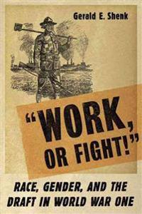 Work, Or Fight!