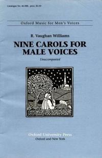 Nine Carols for Male Voices