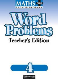 Maths Plus Word Problems 4: Teacher's Book