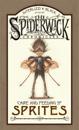 Spiderwick Chronicles Care and Feeding of Sprites
