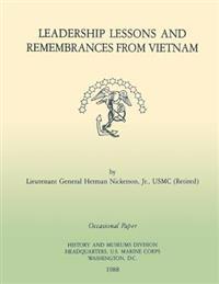Leadership Lessons and Remembrances from Vietnam